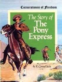 The Romance of the Pony&nbsp;Express